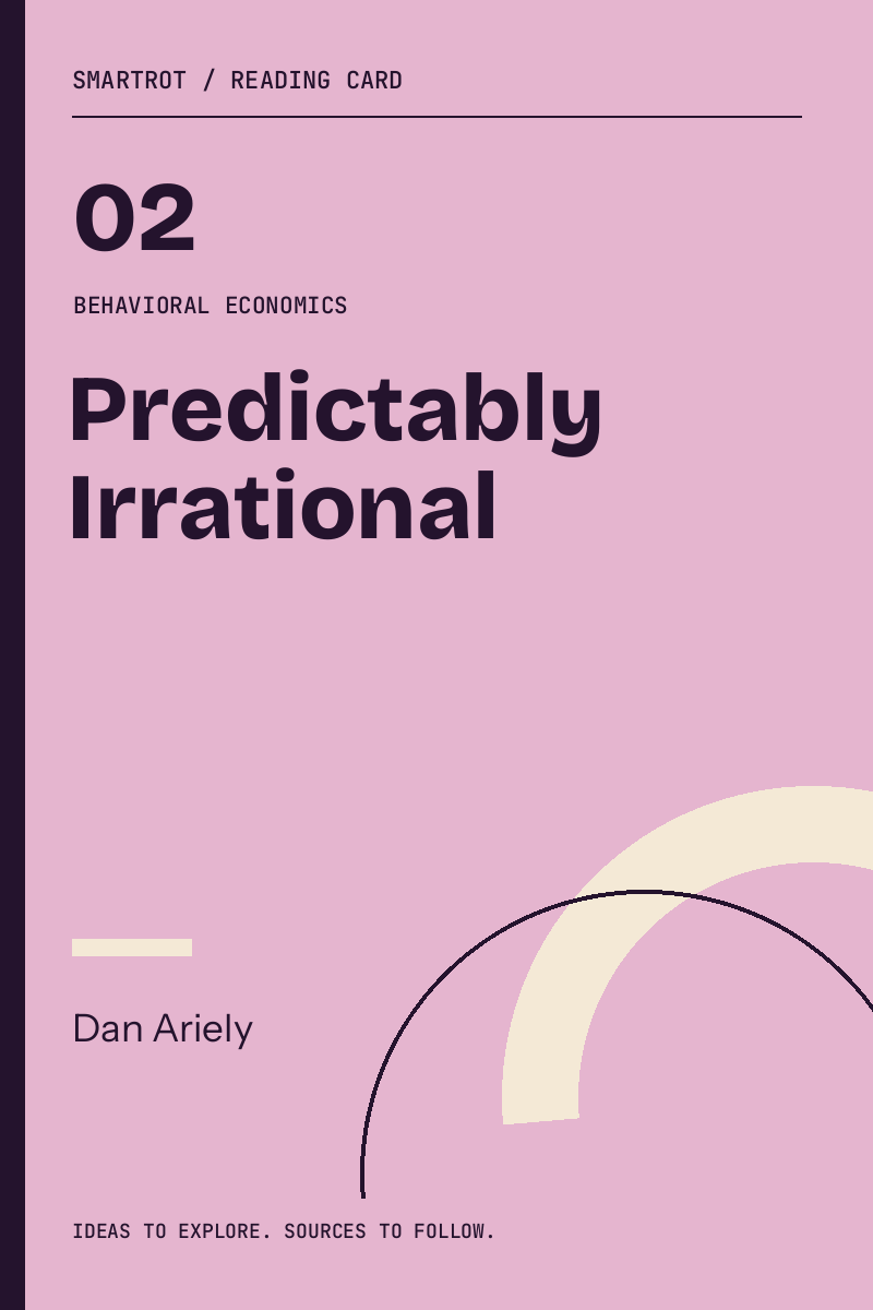 Predictably Irrational by Dan Ariely